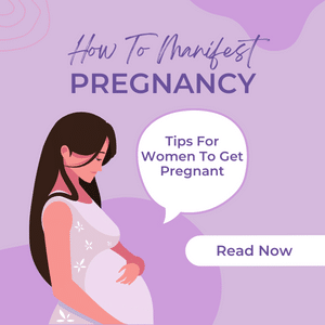 How To Manifest Pregnancy