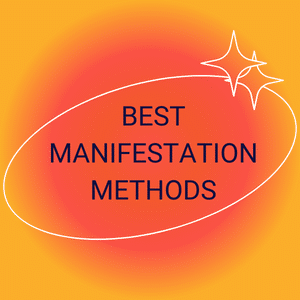 best manifestation methods