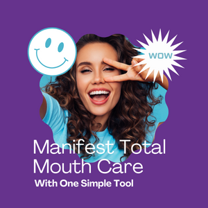 manifest perfect teeth